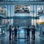 Custom AI and ML Development Services for Enterprise Business Growth 